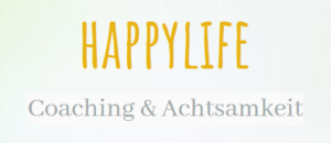 happylife – Coaching & Achtsamkeit