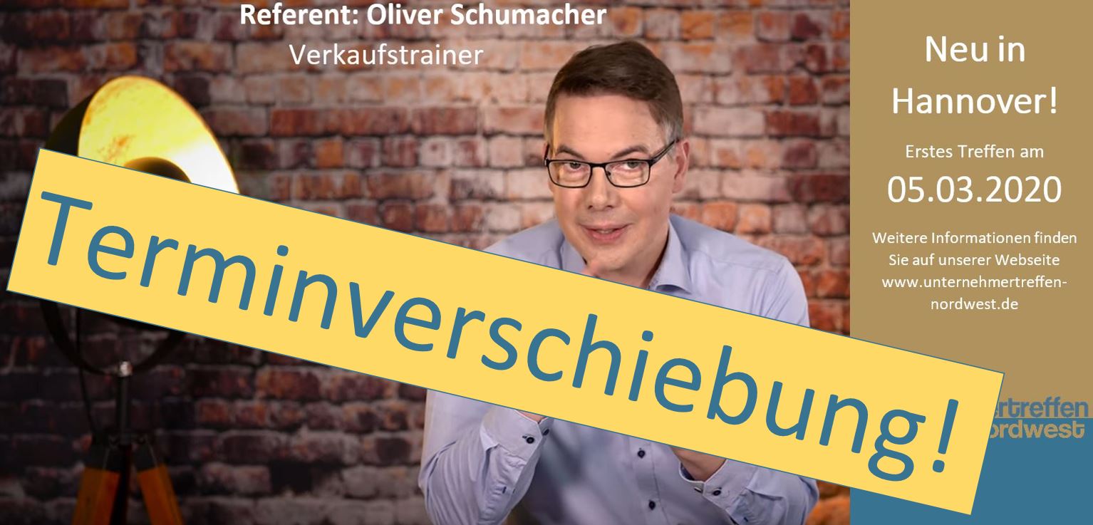 Unternehmertreffen Terminverschiebung Hannover